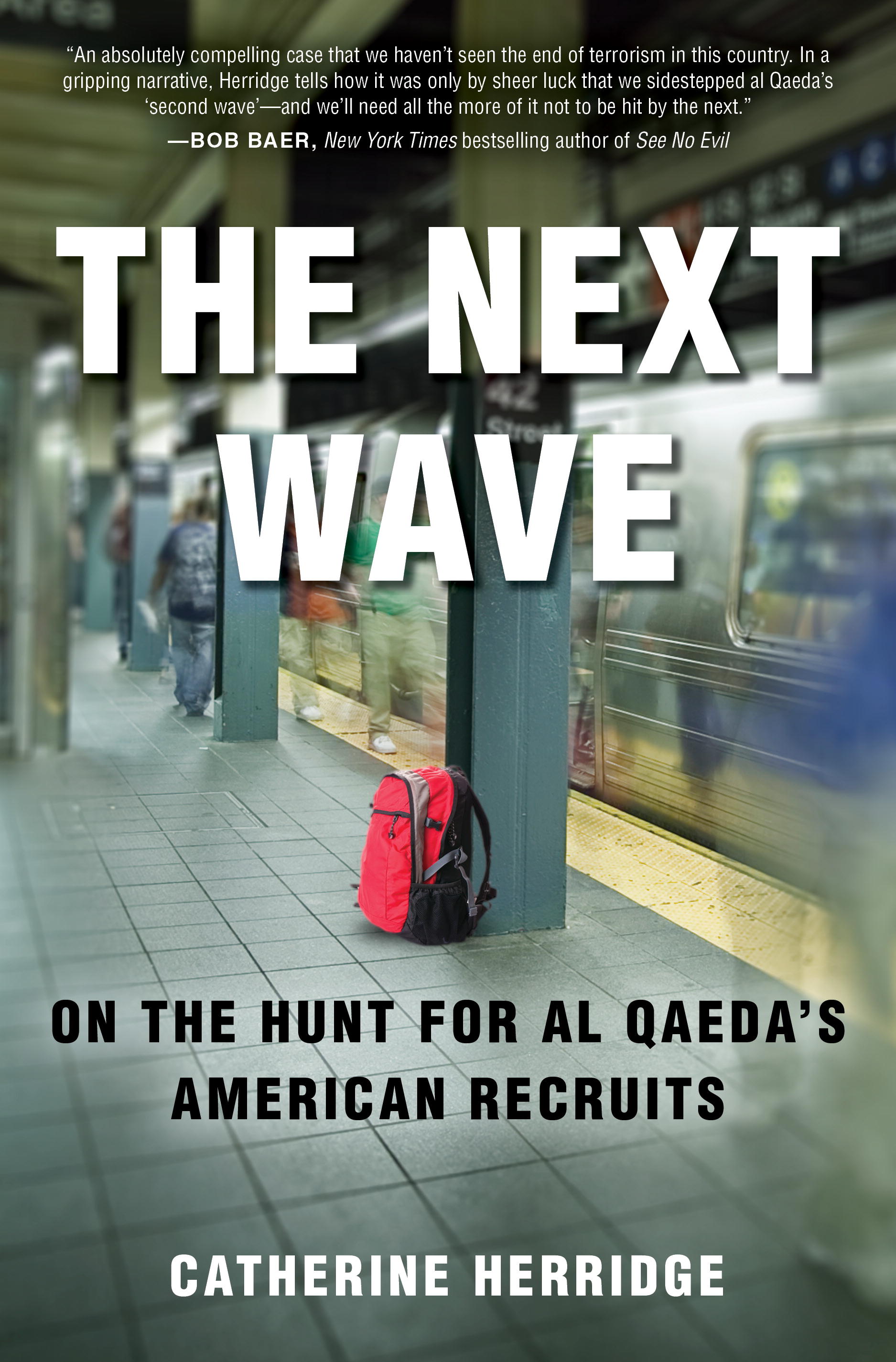 Catherine Herridge: The Next Wave; a book review