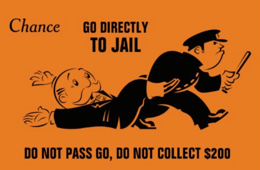 Go to jail